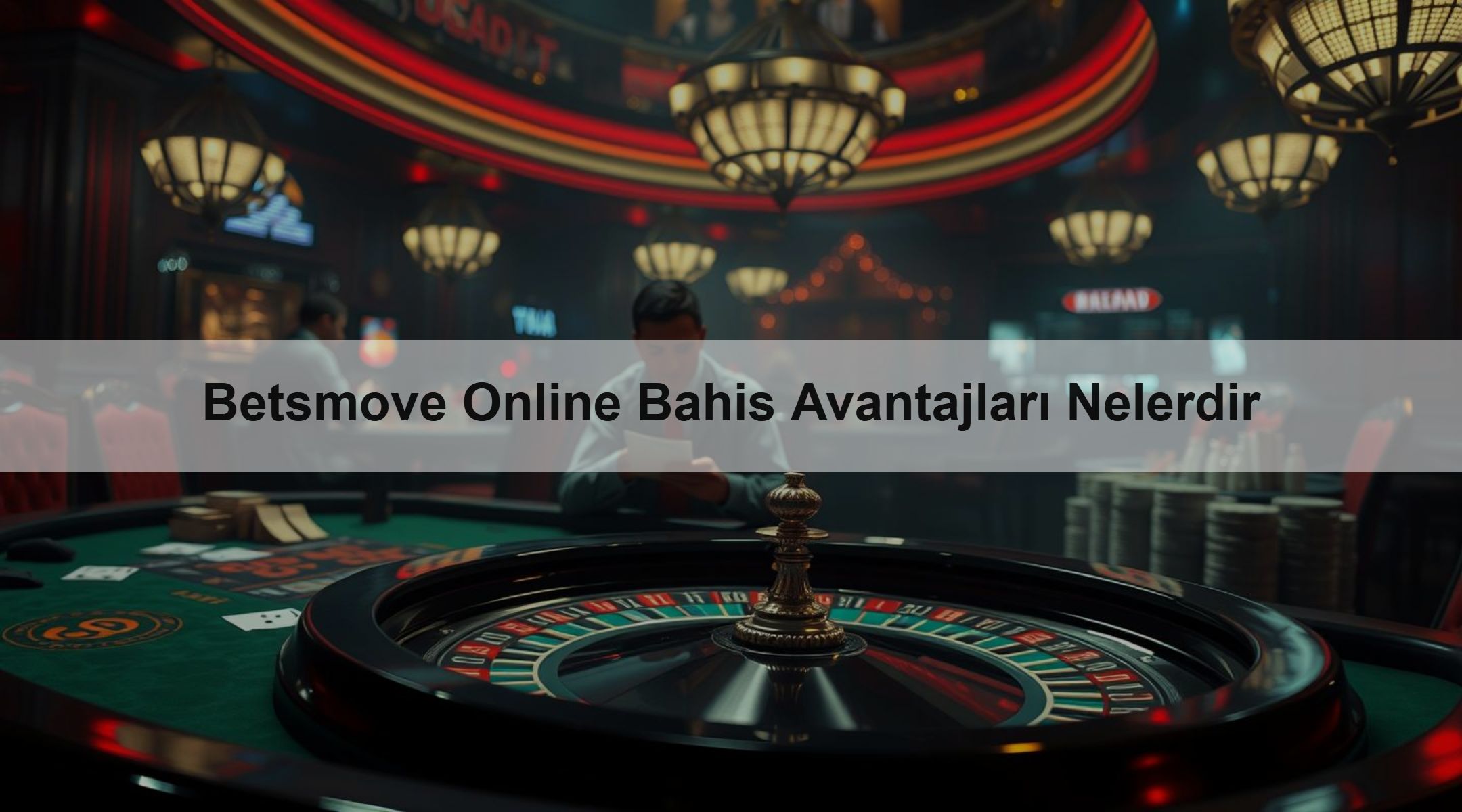 Betsmove Online Bahis Avantajları Nelerdir
