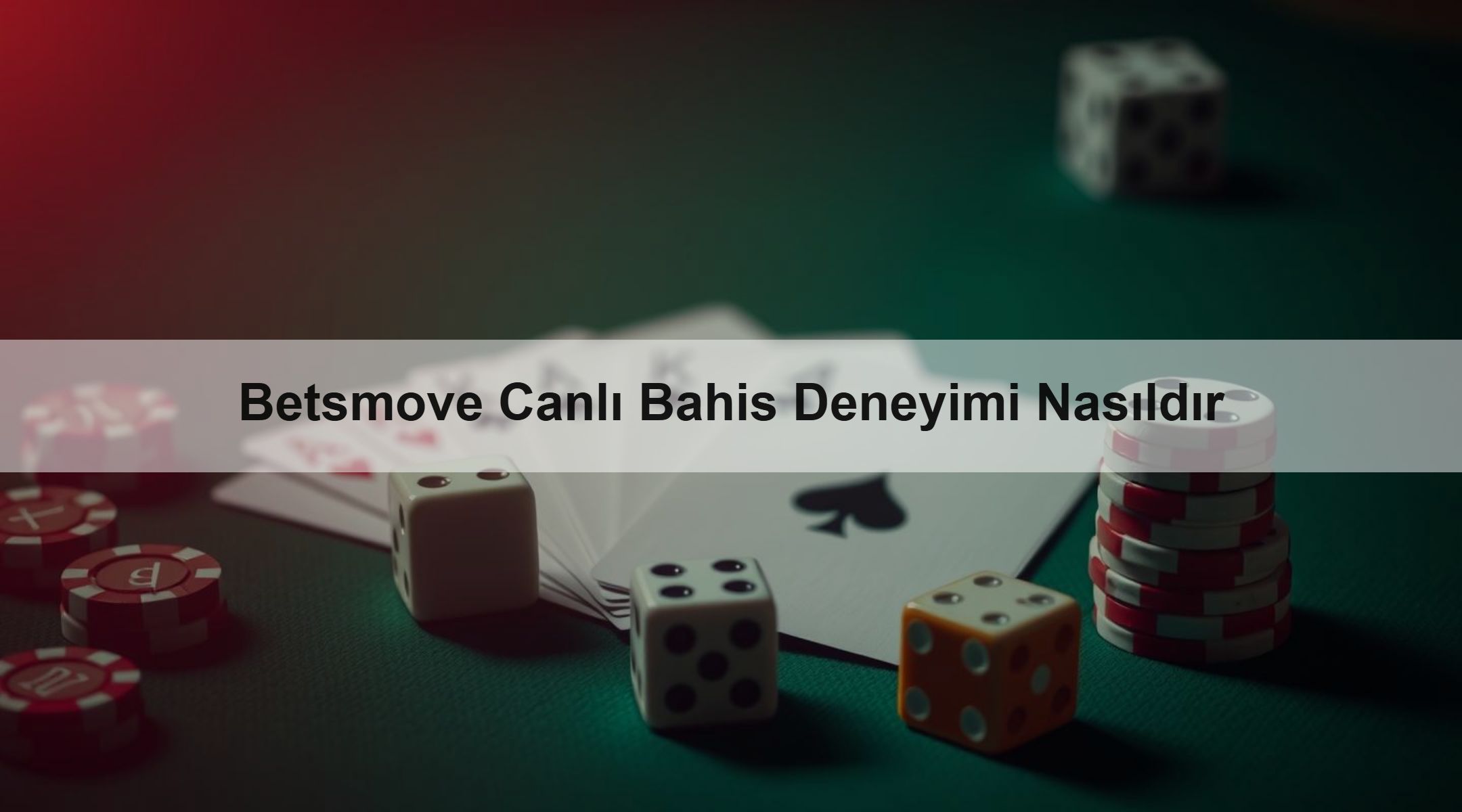 Betsmove Canlı Bahis Deneyimi Nasıldır