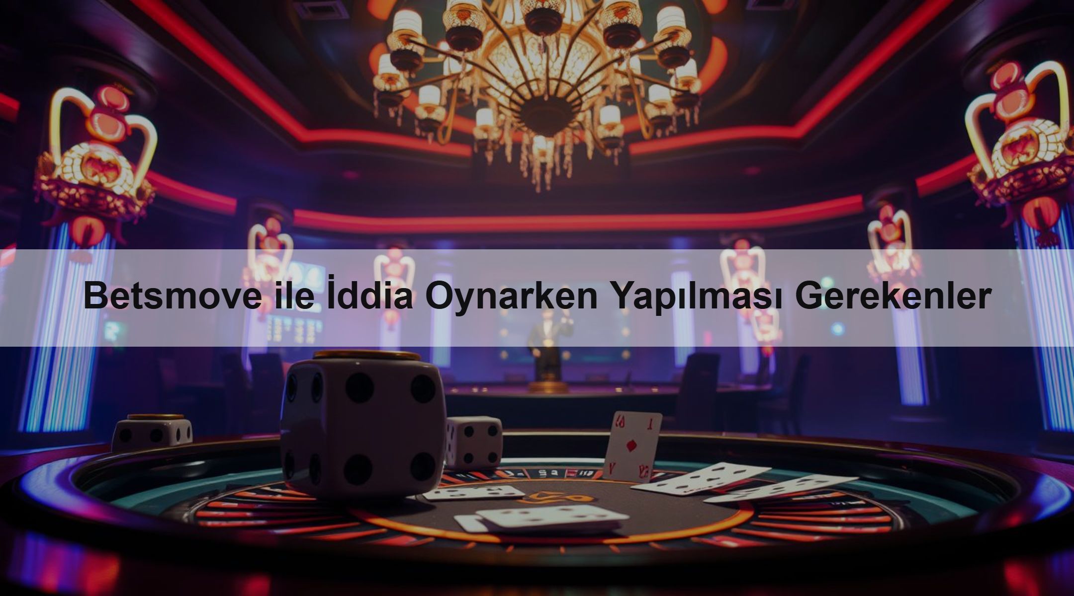 Betsmove ile İddia Oynarken Yapılması Gerekenler 1 Betsmove ile İddia Oynarken Yapılması Gerekenler