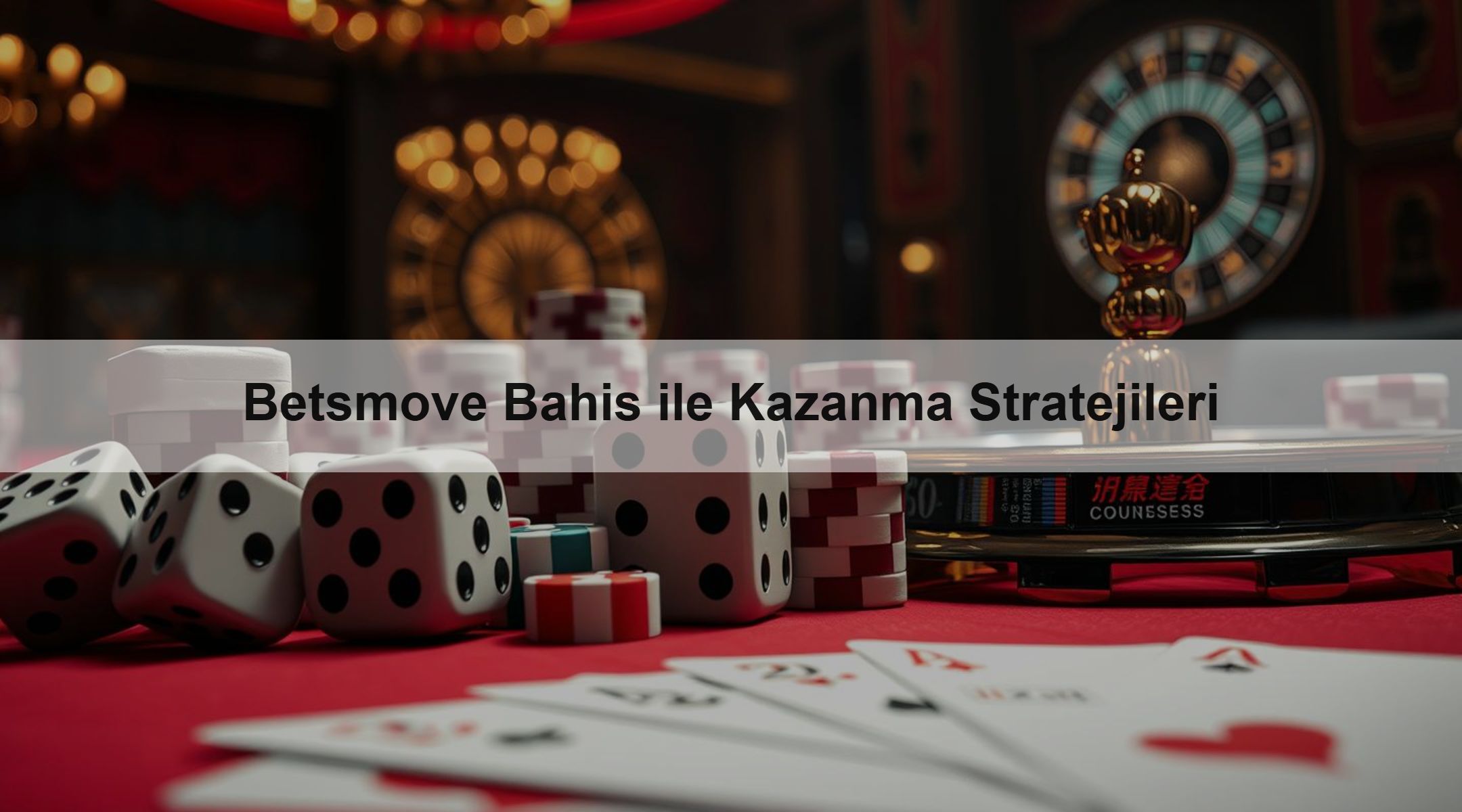 Betsmove Bahis ile Kazanma Stratejileri
