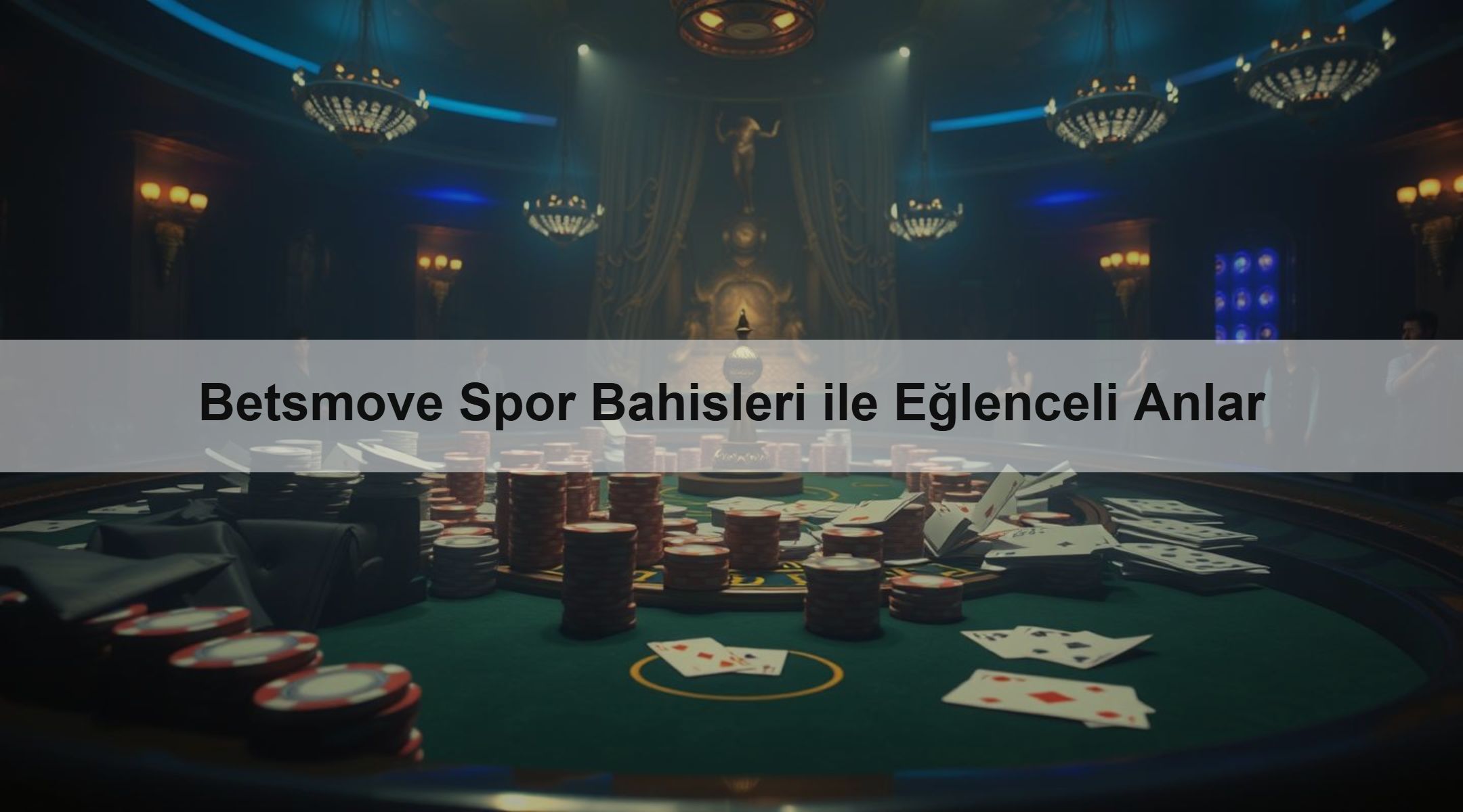 Betsmove Spor Bahisleri ile Eğlenceli Anlar