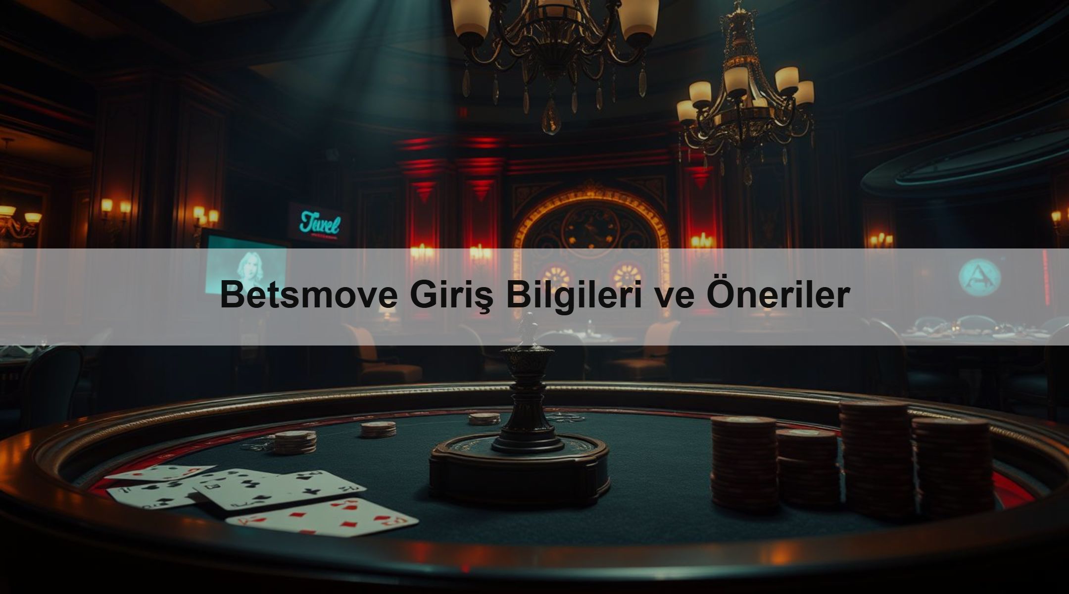 Betsmove Giriş Bilgileri ve Öneriler 1 Betsmove Giriş Bilgileri ve Öneriler