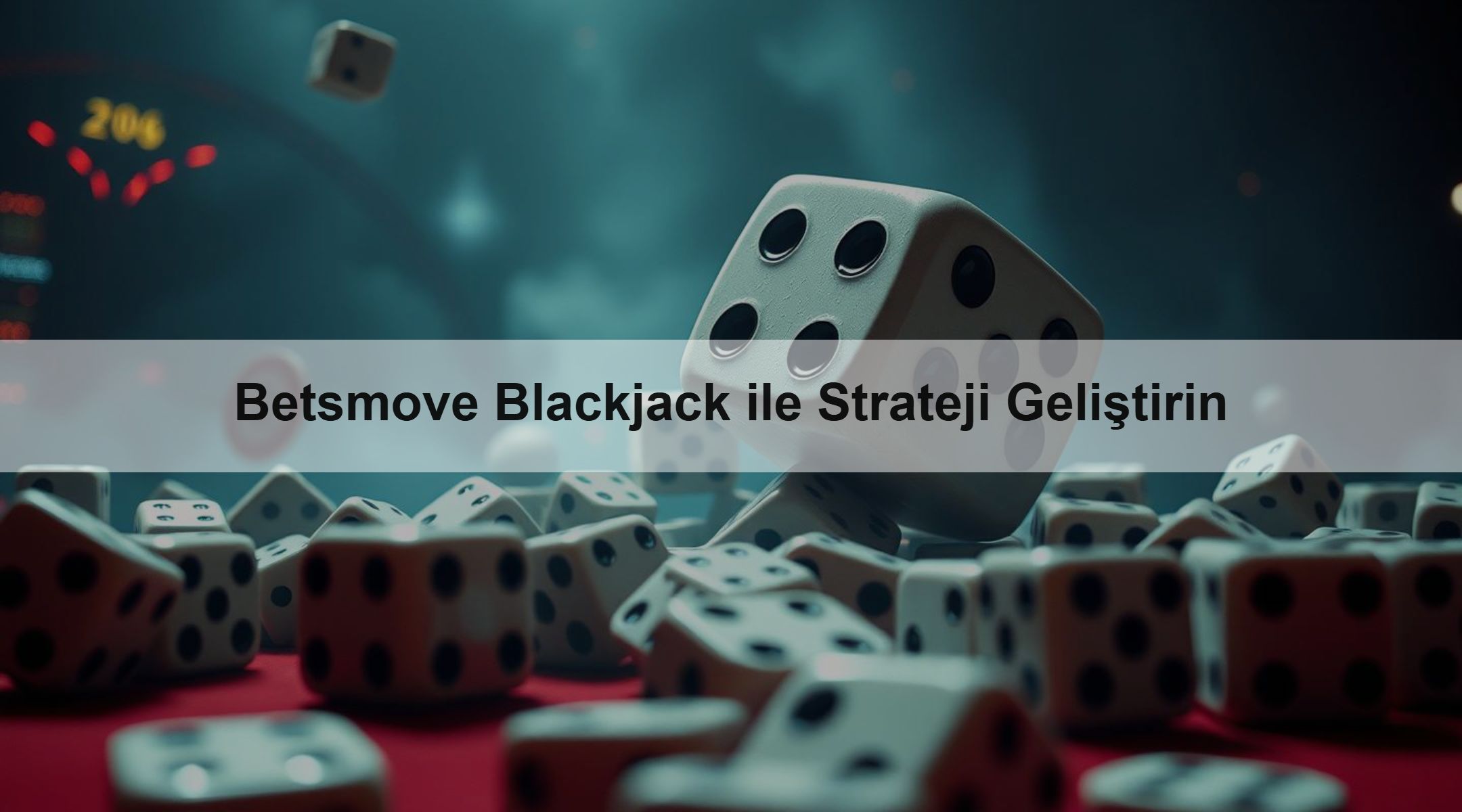 Betsmove Blackjack ile Strateji Geliştirin